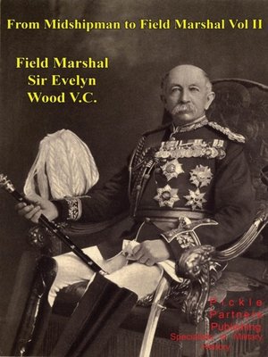 cover image of From Midshipman to Field Marshal, Volume 2